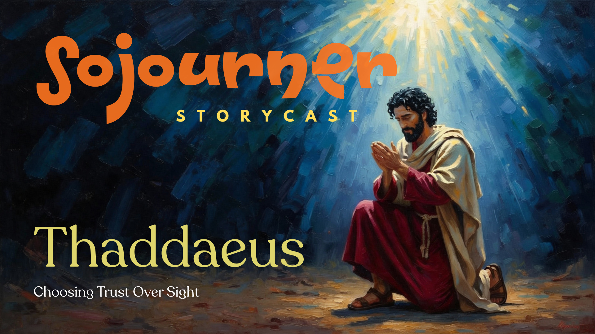 Thaddaeus – Choosing Trust Over Sight Storycast Promo Images